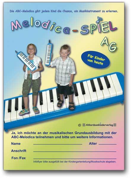 Flyer DIN A6 - Melodica-SPIEL AG