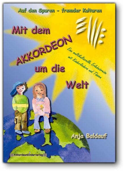 Mit dem Akkordeon um die Welt